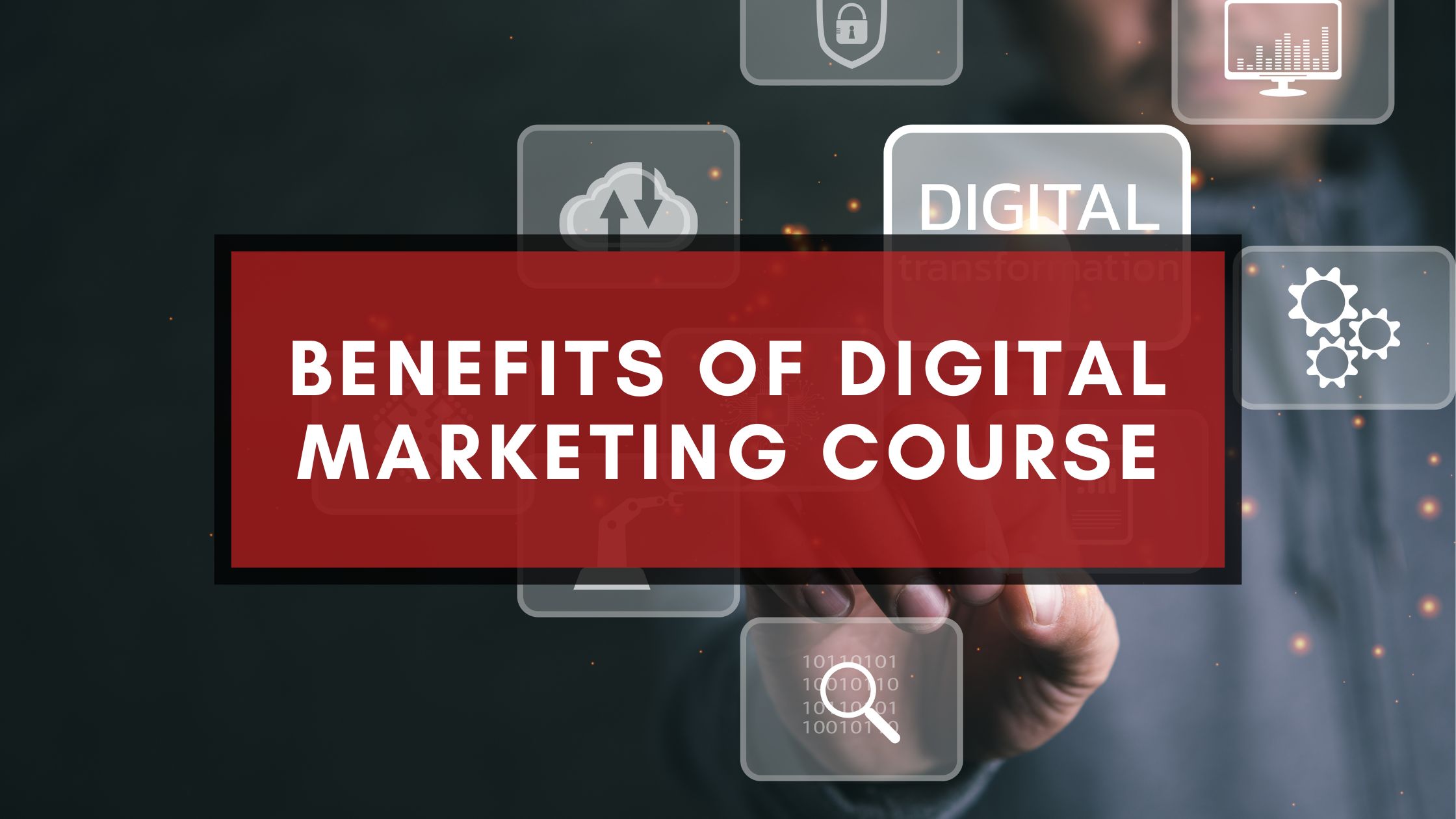 benefits-of-digital-marketing-course